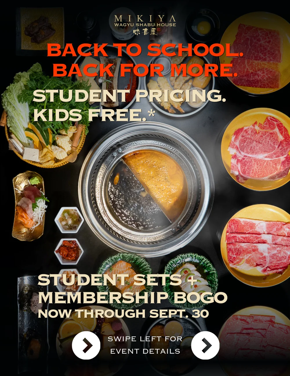 Back to School. Back to the Table. — Mikiya Student Special